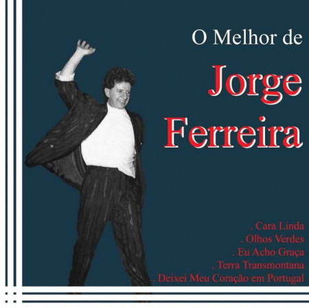 Jorge Ferreira - O Melhor de