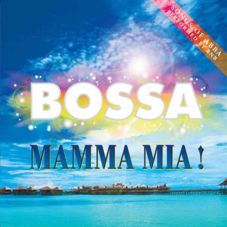 Bossa Mamma Mia