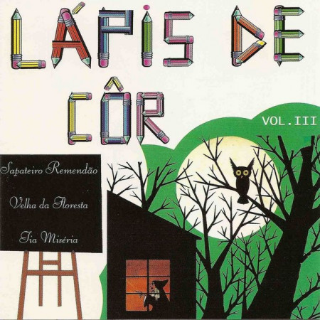 Sapateiro Remendão -C. Lapis Cor