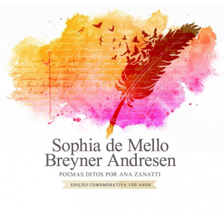 Sophia de Mello Breyner Andresen - Poemas Ditos Por Ana Zanatti