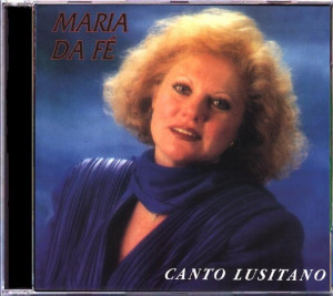 Maria da Fé - Canto Lusitano