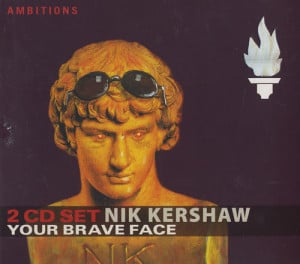 Nik Kershaw - Your Brave Face (2CD)