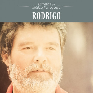 Estrelas da Música Portuguesa - Rodrigo