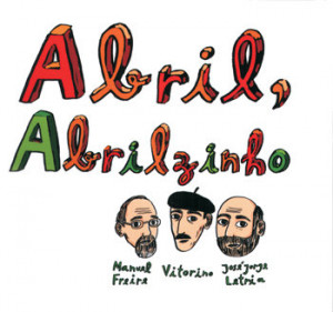 Abril, Abrilzinho