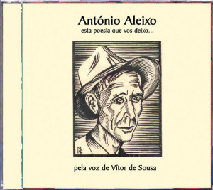 Vitor de Sousa - Esta Poesia Que Vos Deixo (António Aleixo)