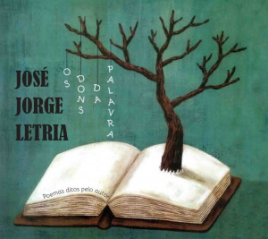 José Jorge Letria - Os Dons da Palavra