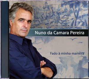 Nuno da Camara Pereira - Fado À Minha Maneira