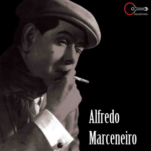 Alfredo Marceneiro - Quadras Soltas