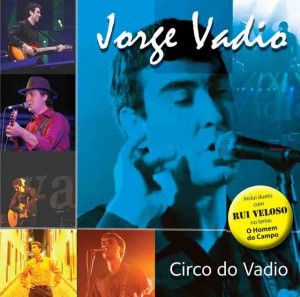 Jorge Vadio - Circo do Vadio
