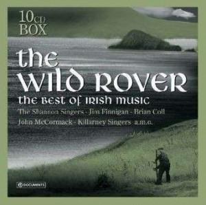 The Wild Rover - The Best Of Irish Music
