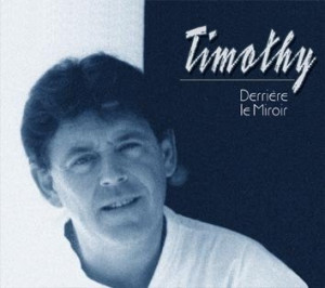 Timothy - Derriere le Miroir