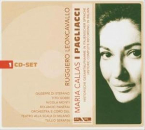 Ruggiero Leoncavallo - Maria Callas: I Pagliacci