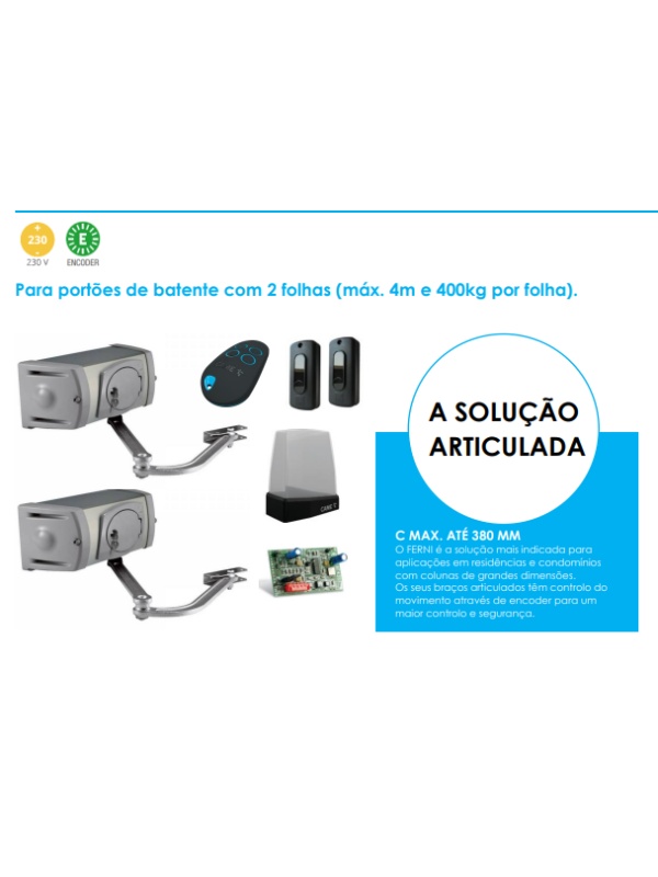 CAME FERNI 230VAC - KIT 001U1274 - Para portões de batente com 2 folhas (máx. 4m e 400kg por folha)