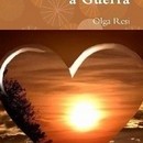 Entre o Amor e a Guerra / Anjo sem Asas - Olga Resi