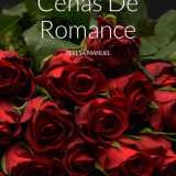 Cenas De Romance - Teresa Manuel