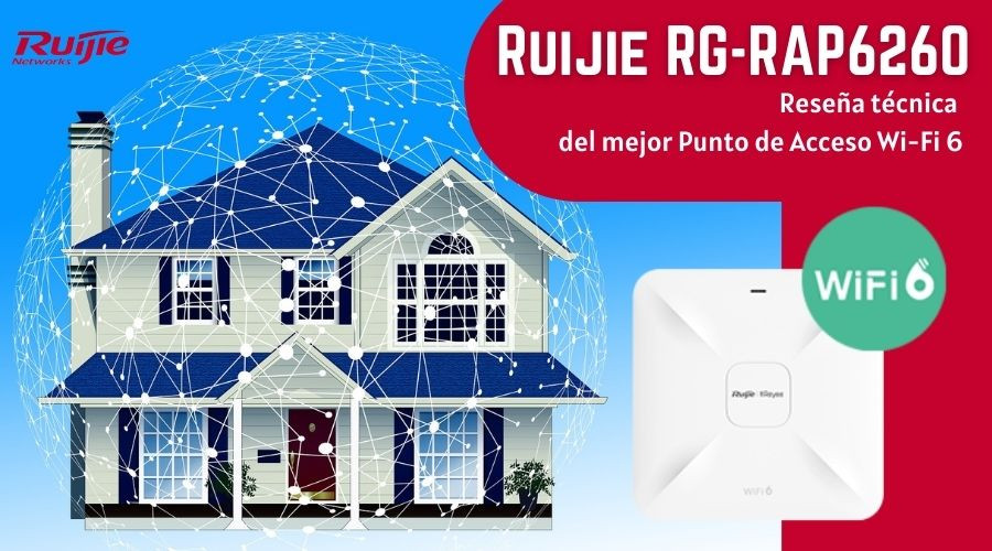 Ruijie RG-RAP6260 Puntos de Acceso para Wi-Fi 6: más velocidad y transmisión de datos
