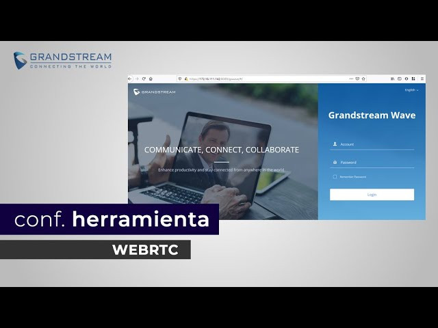 Grandstream: aprende cómo configurar la troncal Web RTC