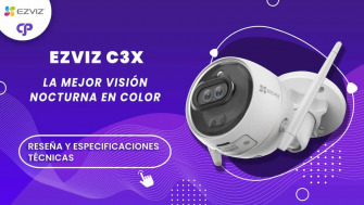 EZVIZ C3X: La mejor visión nocturna en color. Reseña y especificaciones técnicas [2023]