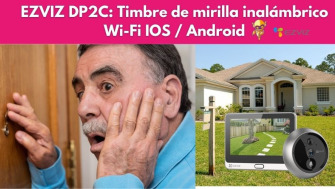 EZVIZ DP2C: Reseña técnica de Timbre Inteligente con Mirilla [2023]