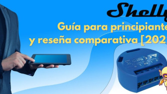 Shelly 1 Relevador / Relé ¿Para qué sirve este increíble dispositivo?