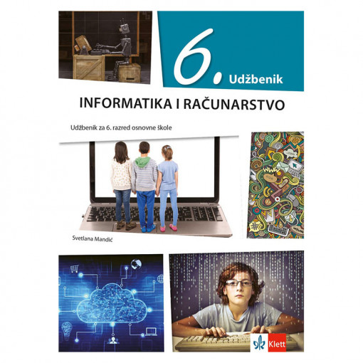 Informatika i računarstvo 6 - udžbenik na bosanskom jeziku - Klett