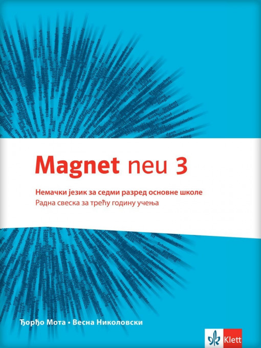 Magnet 3 neu - r.sveska za nemacki jezik- Dj.Mota, V.Nikolovski