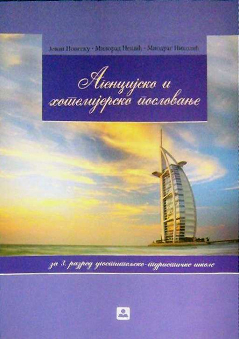 3 Agencijsko i hotelijersko poslovanje 3- N.Milorad, P.Jovan, N.Miodrag