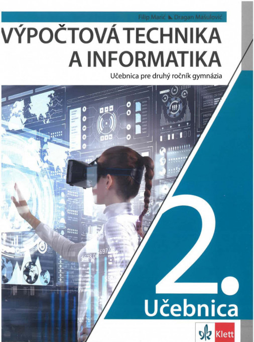 Informatika i računarstvo 2 udžbenik za drugi raz. gimnazije na slovačkom jeziku