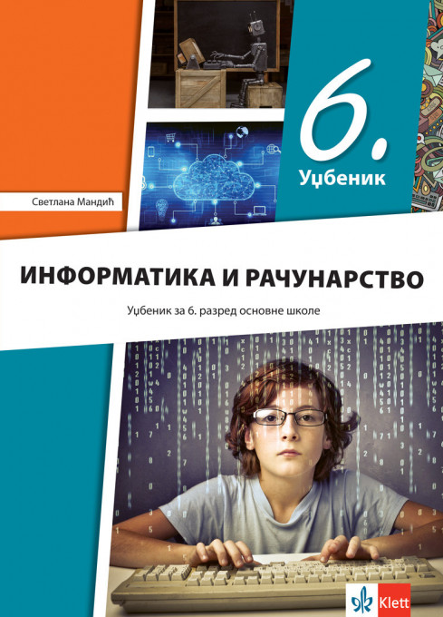 Informatika i računarstvo 6 - udžbenik - Klett 2024 NOVO