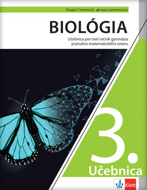 Biologija 3 udžbenik za 3. raz. gimnazije prirodno-mat. sm. na slovačkom jeziku