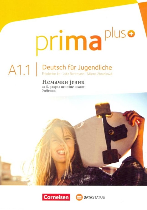 Prima Plus A1.1 Udžbenik - prva godina učenja DATA STATUS