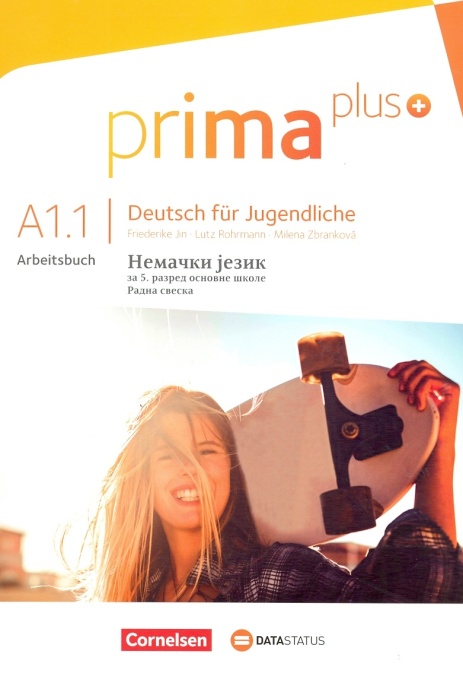 Prima Plus A1.1 Radna sveska- prva godina učenja DATA STATUS