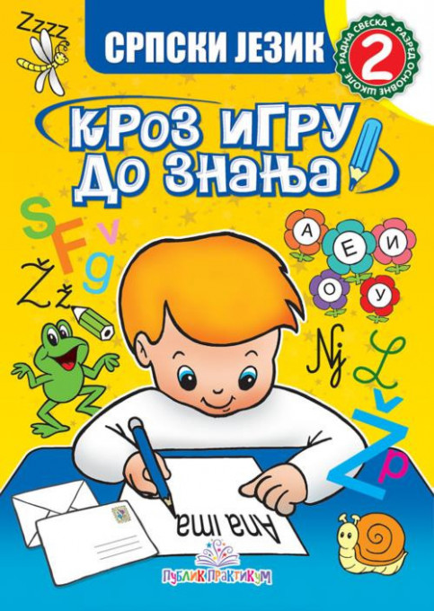 Publik praktikum Kroz igru do znanja Srpski jezik 2 PUBLIK PRAKTIKUM
