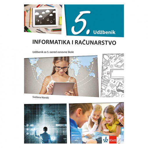 Informatika i racunarstvo 5 - udžbenik na bosanskom jeziku - Klett