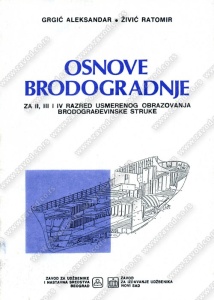 Osnove brodogradnje za 2.-4. razred brodograðevinski tehničar osim brodocevara i brodomehaničara