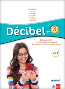 Francuski jezik 3 - Decibel 3 - radna sveska (QR) NOVO IZDANJE M.Bucbah, R. Faš 2025
