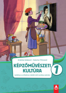 Likovna kultura 1 - udžbenik na mađarskom jeziku - BIGZ
