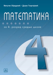 4Matematika sa zbirkom 4 za gimnazije i strucne skole sa 4 casa nedeljno