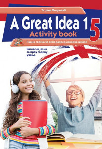 A Great Idea 1 - radna sveska iz engleskog jezika - Nova Škola