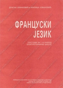 Francuski jezik - stručni tekstovi za 1- 4. razred elektrotehničke škole