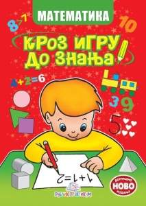 Matematika - Kroz igru do znanja predskolci