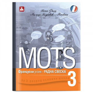 Mots 3 - radna sveska - Zavod za udžbenike