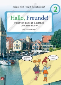 Hallo, Freunde - Nemacki jezik za 6. razred osnovne skole
