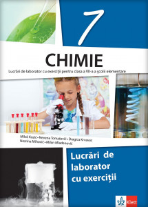 Hemija 7 - zbirka zadataka sa laboratorijskim vežbama na rumunskom jeziku - Klett