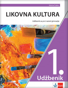 Likovna kultura 1 - udžbenik za prvi razred gimnazije na hrvatskom jeziku - Klett