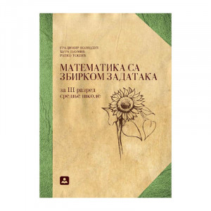 Matematika sa zbirkom zadataka za 3. razred gimnazije, društveno-jezički smer Zavod za udžbenike