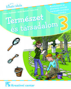 Priroda i društvo 3 - radna sveska na mađarskom jeziku - Kreativni centar