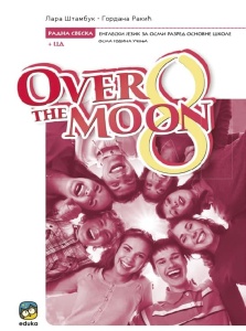 8315 Over the Moon 8 - radna sveska L.Stambuk, G.Rakic