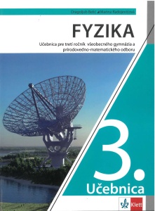 FIZIKA 3 udžbenik za treæi raz. gimn. prir-mat. i opšteg smera na slovačkom jez.