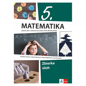 Matematika 5 - zbirka zadataka na slovačkom jeziku - Klett